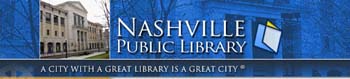 image taken from www.library.nashville.org; please click on the image itself to visit the site for the Nashville Public Library