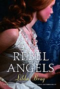 Rebel Angels by Libba Bray
